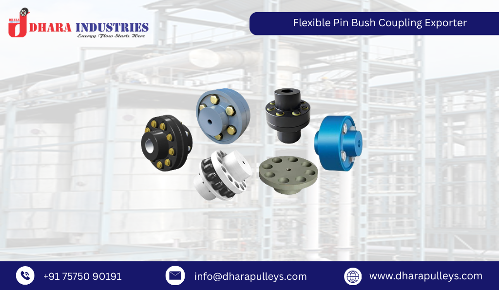 Flexible Pin Bush Coupling Exporter