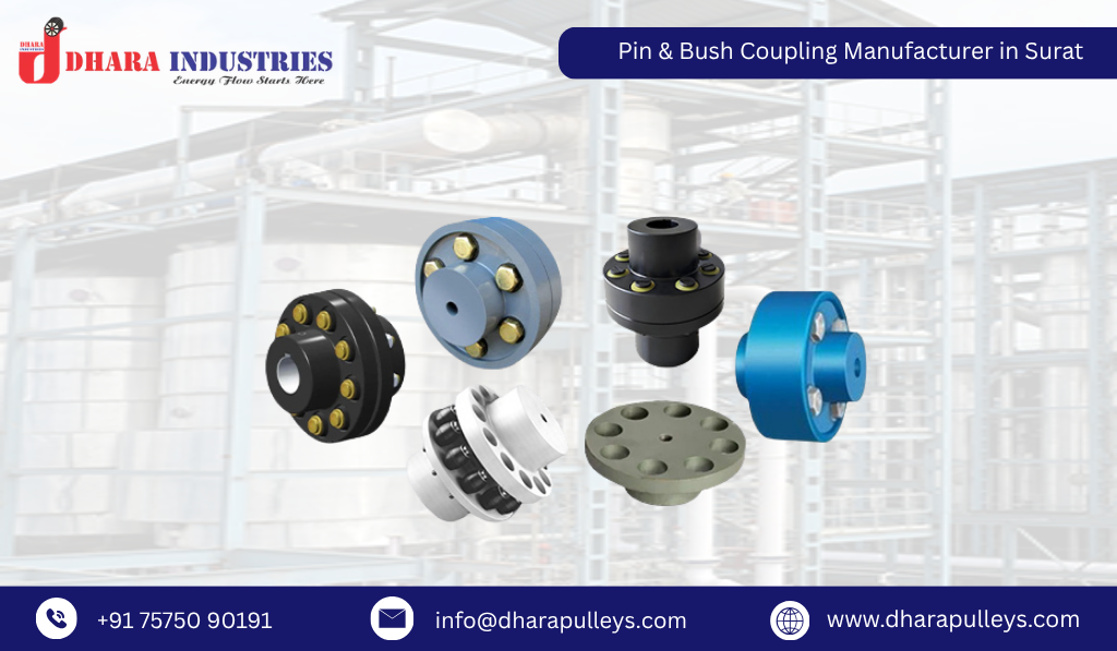 Pin & Bush Coupling Manufacturer in Surat