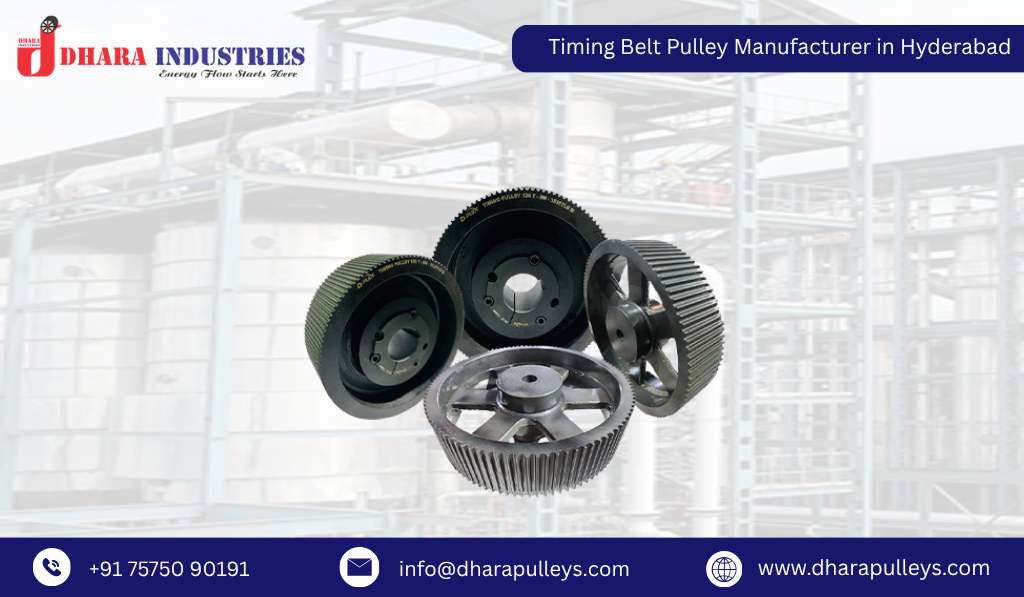 Timing Belt Pulley Manufacturer in Hyderabad